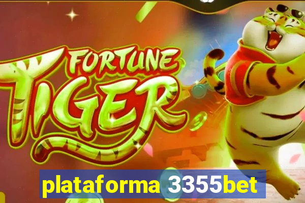 plataforma 3355bet